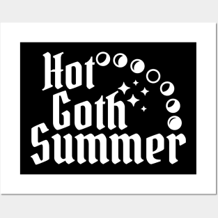 Hot Goth Summer Posters and Art